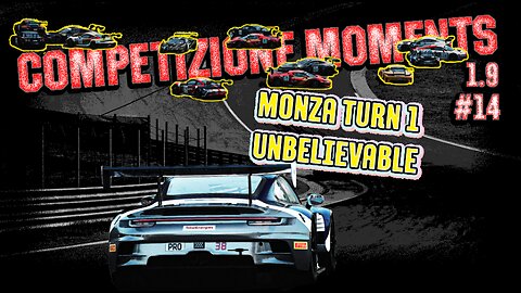 Monza unbielievable turn 1 [Competzione Moments #14]