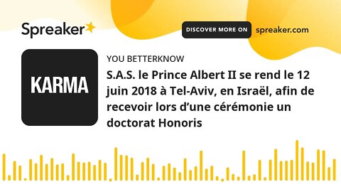 S.A.S. le Prince Albert II se rend le 12 juin 2018 à Tel-Aviv, en Israël, afin de recevoir lors d’un