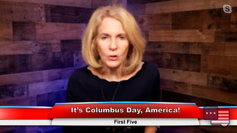 It’s Columbus Day, America! | First Five 10.10.22