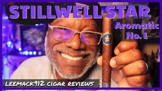 Steve Saka Stillwell Star Aromatic No 1 | Dunbarton Tobacco & Trust | #leemack912 Cigar (S08 E09)