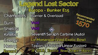 Destiny 2 Legend Lost Sector: Europa - Bunker E15 on my Warlock 12-1-22