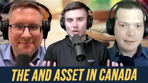 The And Asset In Canada with Caleb Guilliams and Jayson Lowe