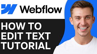 HOW TO EDIT TEXT IN WEBFLOW