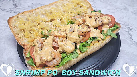 Shrimp Po' Boy Sandwich | Recipe Tutorial