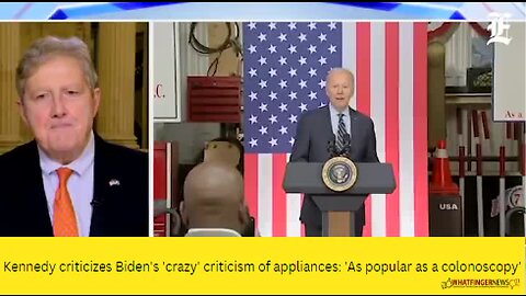 Kennedy criticizes Biden's 'crazy' criticism of appliances: 'As popular as a colonoscopy'