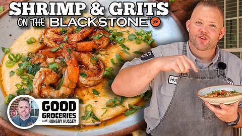 Shrimp and Grits on the Blackstone