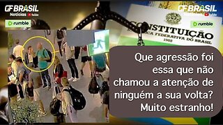 Que agressão foi essa que não chamou a atenção de ninguém a sua volta? Muito estranho!