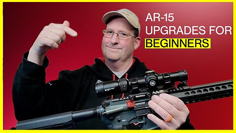 The Beginner's Guide to the top 5 AR15 Upgrades
