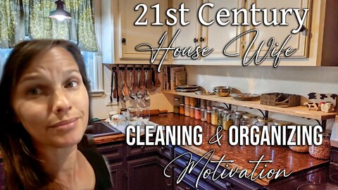 21st Century House Wife ~ Cleaning & Organizing Motivation ~ HOMEMAKING