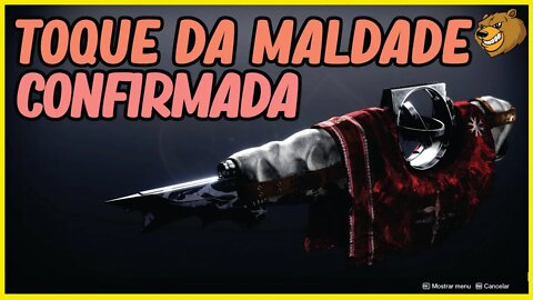 DESTINY 2 │ TOQUE DA MALDADE RETORNA AO JOGO (BATEDOR EXÓTICO)