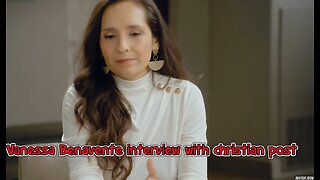 Vanessa Benavente latest interview with Christian Post is a must see- the interview and my comments