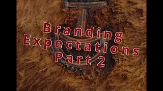 BRANDING 2022 Expectations Part 2 | Guests Visit the Ranch Continued (Hashknife Hangouts - S22:E21)