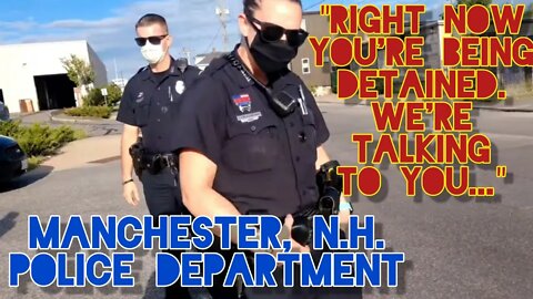 Illegally Detained. T¥rants Owned. ID Refusal. Manchester Police. New Hampshire. Press NH Now.