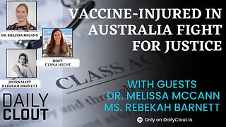 Vaccine-Injured in Australia Fight For Justice