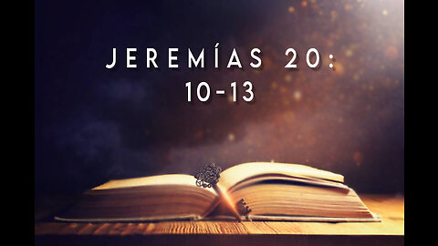 Jeremías 20:10-13