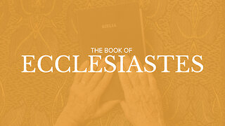 KJV Audio Book With Text 21 Ecclesiastes