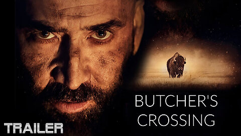 BUTCHER'S CROSSING - OFFICIAL TRAILER - 2023