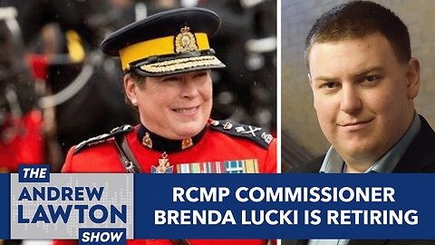 RCMP Commissioner Brenda Lucki is retiring