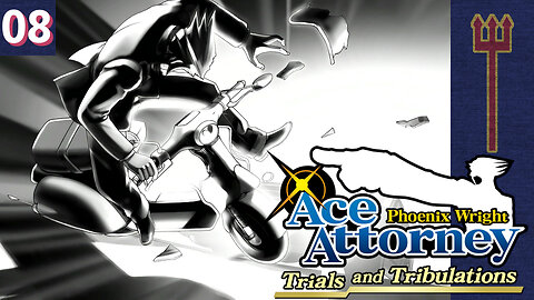 Phoenix Wright: Ace Attorney - Trials and Tribulations Part 8