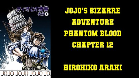 JoJo's Bizarre Adventure- Phantom Blood #12 Hirohiko Araki
