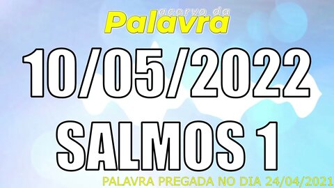 PALAVRA CCB SALMOS 1 - TERÇA 10/05/2022 - CULTO ONLINE