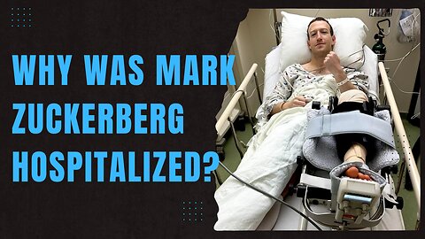 Why was Mark Zuckerberg Hospitalized?