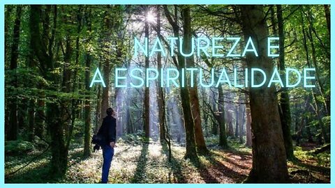 Poder da Natureza na Espiritualidade