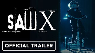 Saw X - Official Trailer