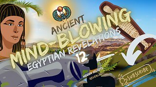 12 SHOCKING ANCIENT EGYPTIAN REVELATIONS