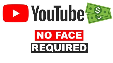 How To Earn Money On YouTube Without Showing Your Face
