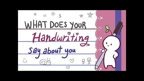 What Does Your Handwriting Say About You