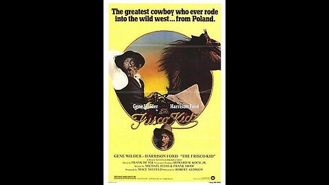 Trailer - The Frisco Kid - 1979