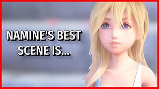 Namine's Best Scene Is.... | One Heartfelt Moment (Kingdom Hearts Community Discussion)