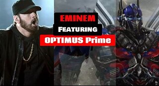 Eminem - Lose yourself feat optimus prime