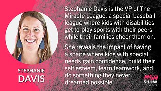 Ep. 306 - Stephanie Davis with National Baseball League For Kids With Special Needs