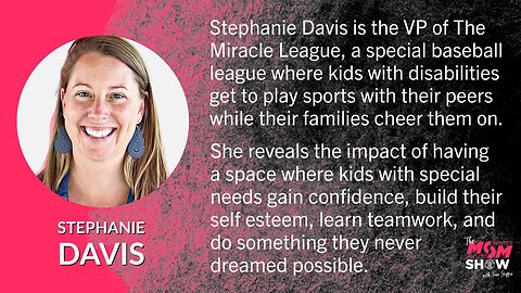 Ep. 306 - Stephanie Davis with National Baseball League For Kids With Special Needs