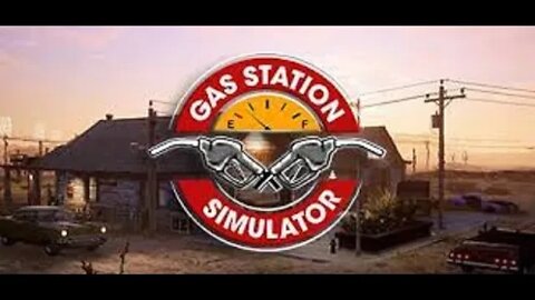 Let's Play Gas Station Simulator - Episode 36 (New DLC)