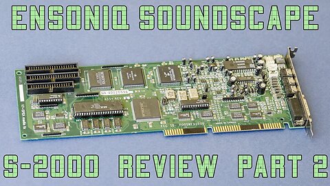 Ensoniq Soundscape S-2000 review - The Quest For The Ultimate Sound Card Part 6.2