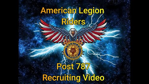 American Legion Post 787 Recruiting Video