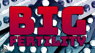 What Is "Big Fertility"?