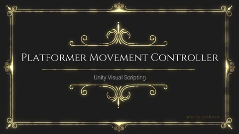 Platformer Movement Controller - Unity Visual Scripting / Bolt