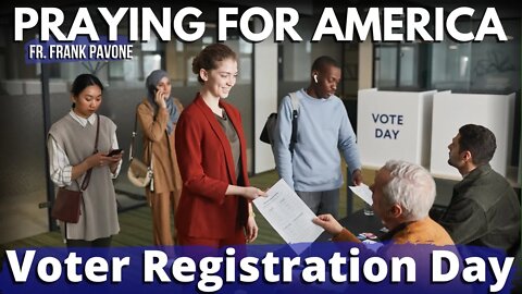 National Voter Registration Day | Praying for America