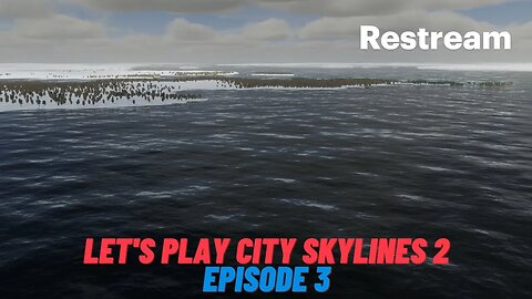 Let's play city skylines 2 Episode 3
