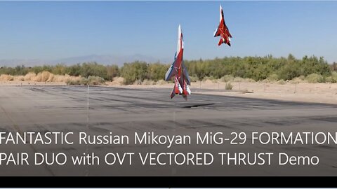 FANTASTIC Russian Mikoyan MiG-29 FORMATION PAIR/DUO with OVT VECTORED THRUST Demo