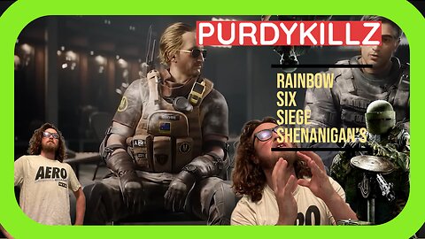 Rainbow Six Siege Ranked/Shenanigan's