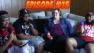 UNPOPULAR OPINIONS, SO MUCH SLANDER AND MORE (FEATURING Q DOGG, KIMBERLY, AND SCALES) #15