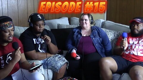 UNPOPULAR OPINIONS, SO MUCH SLANDER AND MORE (FEATURING Q DOGG, KIMBERLY, AND SCALES) #15