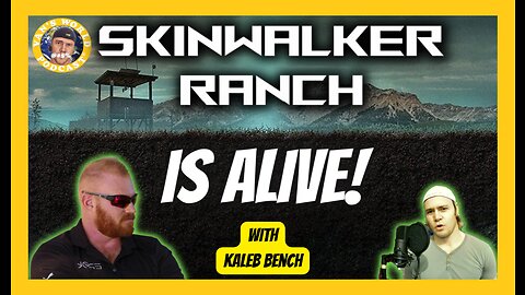 Kaleb Bench - Skinwalker Ranch is Reactive to People | Clips