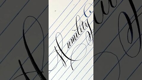 Calligraphy Word: Humility #calligraphy #handwriting #calligraphymasters