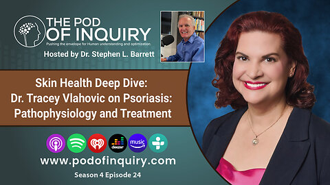 Skin Health Deep Dive: Dr. Tracey Vlahovic on Psoriasis: Pathophysiology and Treatment